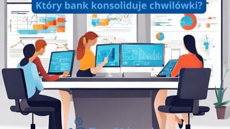 Który bank konsoliduje chwilówki