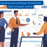 Prywatna konsolidacja chwilówek